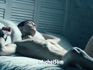 MichelSlim