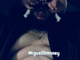 MiguelShmoney