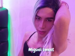 Miguel_sweet