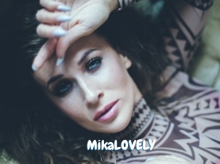 MikaLOVELY