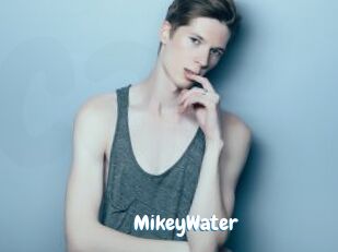MikeyWater