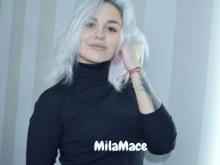 MilaMace