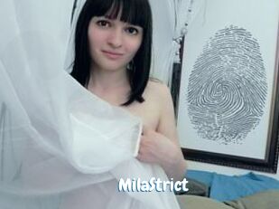 MilaStrict
