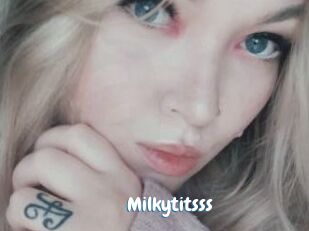 Milkytitsss