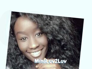 MinaLuv2Luv