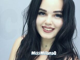 MissMilanaQ