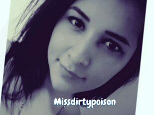 Missdirtypoison