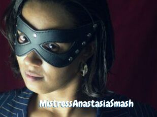 MistressAnastasiaSmash