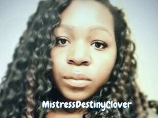 MistressDestinyClover