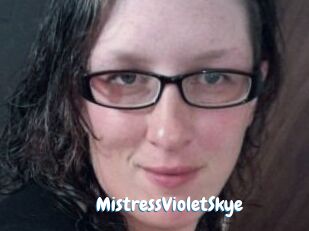 MistressVioletSkye
