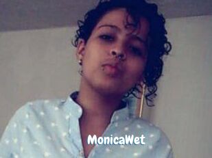 MonicaWet