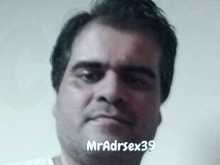 MrAdrsex39