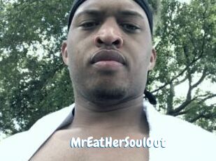 MrEatHerSoulOut