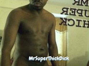 MrSuperThickDick