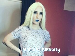 MsMachaifURNasty