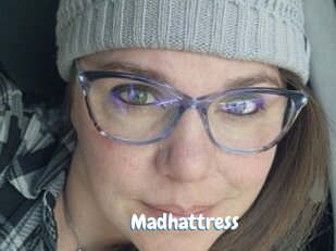Madhattress
