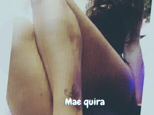 Mae_quira