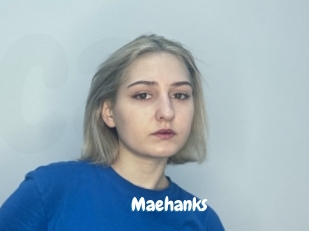 Maehanks