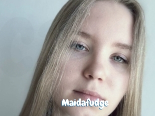 Maidafudge