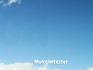 Malcolmtester