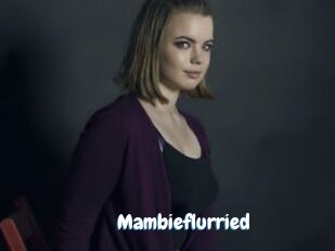 Mambieflurried