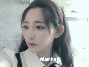 Mamhui