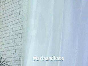 Mariaandkate