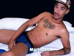 Martinstick