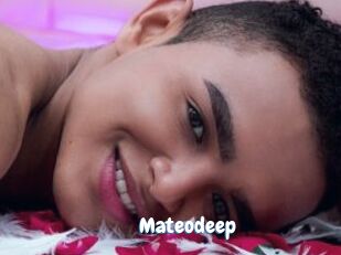 Mateodeep