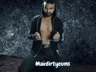 Maxdirtycums