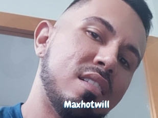 Maxhotwill