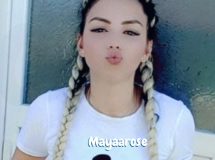Mayaarose