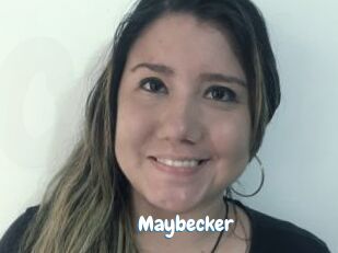 Maybecker