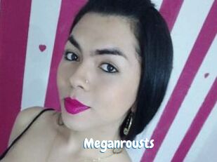 Meganrousts