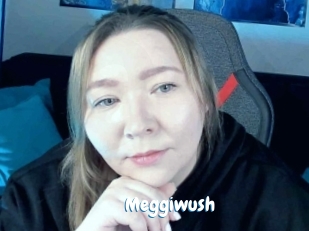 Meggiwush