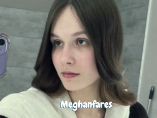 Meghanfares