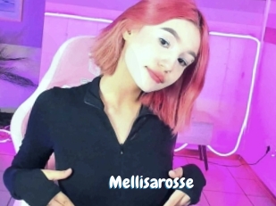 Mellisarosse