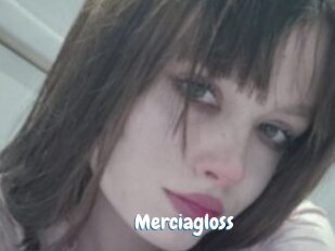 Merciagloss