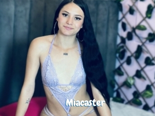 Miacaster