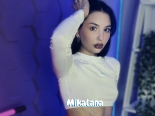 Mikatana