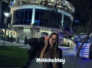 Mikkikubley