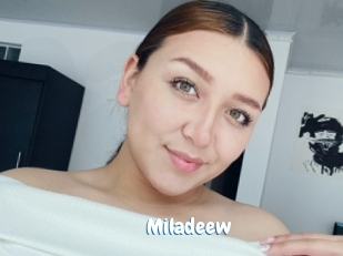 Miladeew