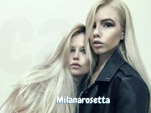 Milanarosetta