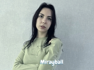 Mirayball