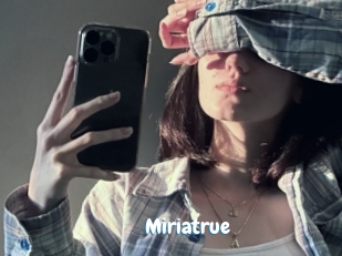 Miriatrue