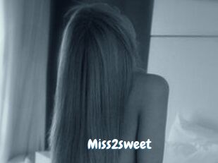 Miss2sweet