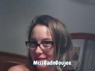 MissBadnBoujee