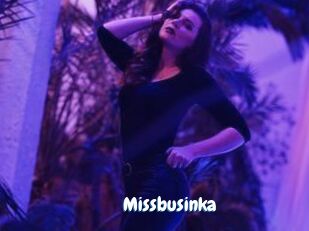 Missbusinka