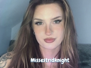 Missestridknight