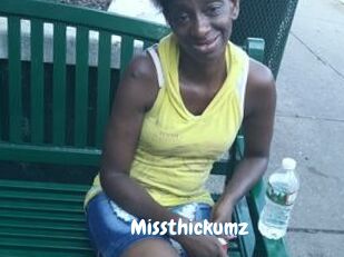 Missthickumz